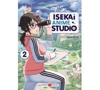 BAMBOO Isekai anime studio tome 2