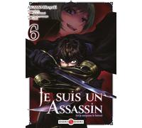 Bamboo Je suis un assassin (et je surpasse le héros) tome 6