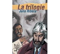 BAMBOO julio ribéra ; la trilogie