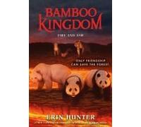 Bamboo Kingdom #6: Fire And Ash