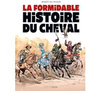 Bamboo La formidable histoire du cheval
