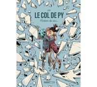 BAMBOO Le col de Py - Histoire de vies...