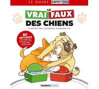 Bamboo Le vrai/faux des chiens