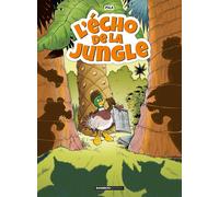 Bamboo L'écho de la jungle tome 1