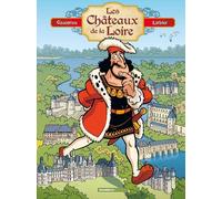 BAMBOO Les châteaux de la Loire tome 1 (édition enrichie)