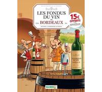 BAMBOO Les fondus du vin - Bordeaux (op 2022)