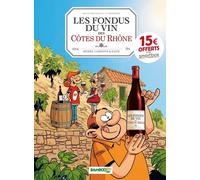 BAMBOO Les fondus du vin - Côtes du Rhône (op 2022)