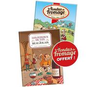 Bamboo les fondus du vin du Beaujolais + Les fondus du fromage (offert)
