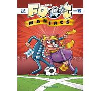 Bamboo Les foot maniacs tome 15