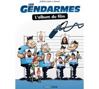 Bamboo Les Gendarmes - L'album du Film