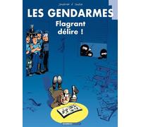 Bamboo les gendarmes tome 1 - flagrant délire