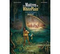 BAMBOO Les maîtres de White Plain tome 1