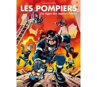 Bamboo les pompiers tome 8 - la ligue des sapeurs-héros