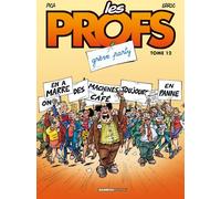 Bamboo les profs tome 12 - grève party
