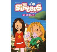 BAMBOO Les Sisters - roman poche dessin animé - la compil tome 11