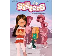 Bamboo Les Sisters tome 5 - quelle chouchoute !