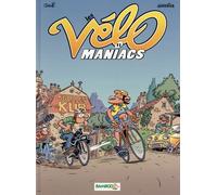 Bamboo Les Vélomaniacs tome 11