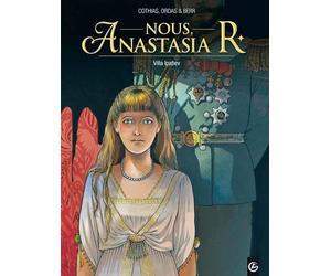 Bamboo Nous, Anastasia R tome 1 - Villa Ipatiev