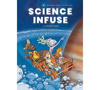 Bamboo Science infuse tome 1