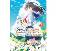 Bamboo Sur la colline où poussent encore ces fleurs... tome 1
