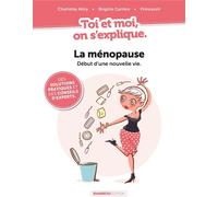 BAMBOO Toi et moi, on s'explique - La ménopause
