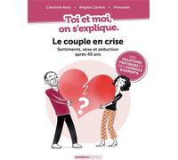 Bamboo Toi et moi on s'explique - Le couple en crise