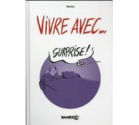 BAMBOO Vivre avec