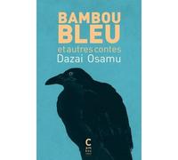 Bambou bleu et autres contes