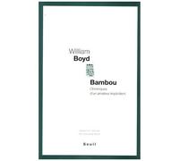Bambou - Chroniques D'un Amateur Impénitent