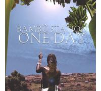 Bambu Station - One Day: Righteousness Will Ru