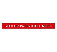 Apli 18600 - Bande adhésive de signalisation avec l'inscription Veuillez Patienter Ici, Merci