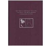 Ban Chiang, Northeast Thailand, Volume 2c