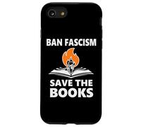 Ban Fascism Save The Books Hands Off Resist Fascism is Bad Coque pour iPhone SE (2020) / 7/8