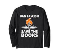 Ban Fascism Save The Books Hands Off Resist Fascism is Bad Manche Longue