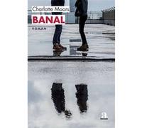 Banal Charlotte Moors (Auteur)