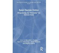 Banal Fascism Online