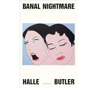 Banal Nightmare: A Novel