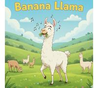 Banana Llama: The Big London Adventure and Trying new things
