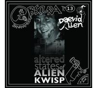 Bananamoon Obscura N°13-Altered States of Alien Kwisp