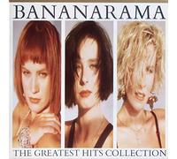 Bananarama - Bananarama: The Greatest Hits Collection