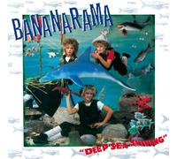 Bananarama - Deep Sea Skiving + 5 [Import]