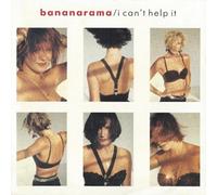 BANANARAMA - i can't help it 45 rpm single