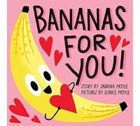 Bananas For You! (A Hello!Lucky Book)