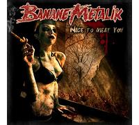 Banane Metalik - Nice to Meat You-(Vinyl) [Import]