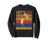Banane rétro drôle Meme Let Us Go Banana Strip Bananas Sweatshirt