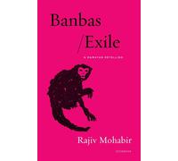 Banbas/Exile A Ramayan Retelling - Rajiv Mohabir - Milkweed Editions - ebook (ePub) - Livre