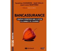 Bancassurance - Stratégies D'entreprises Dans Le Secteur De La Banque Et De L'assurance
