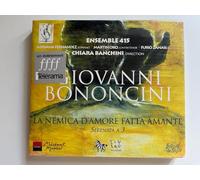 Banchini, Chiara - Giovanni Bononcini: La Nemica d'Amore fatta Amante