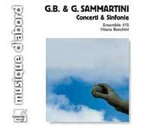 Banchini, Chiara - Sammartini G.B. & G. - Concerti & Sinfonie (coll. Musique d'abord)