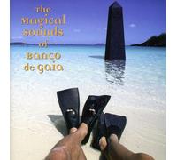 Banco De Gaia - The Magical Sounds of [Import]